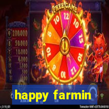 happy farmin